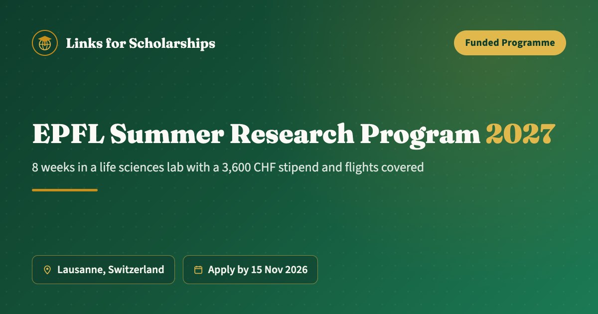 EPFL Life Sciences Summer Research Program 2027 in Lausanne, Switzerland