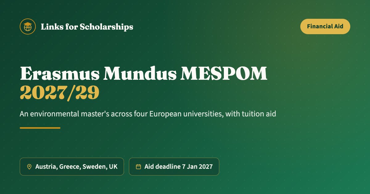 Erasmus Mundus MESPOM 2027/29 environmental master's in Europe